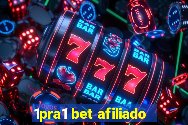 1pra1 bet afiliado